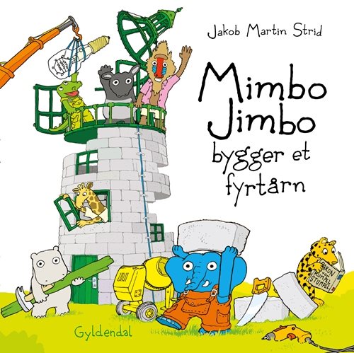 Mimbo Jimbo bygger et fyrtårn af Jakob Martin Strid