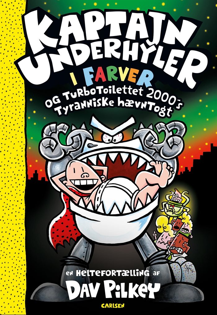 Kaptajn Underhyler i farver (11) - Turbo-Toilettet af Dav Pilkey