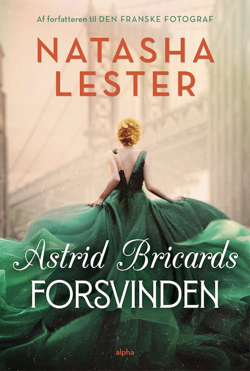 Astrid Bricards forsvinden af Natasha Lester