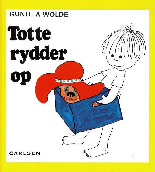 Totte rydder op af Gunilla Wolde