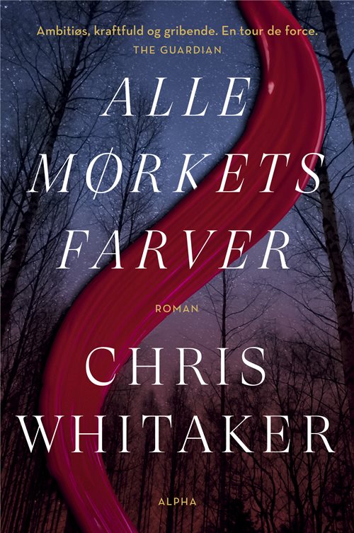 Alle mørkets farver af Chris Whitaker