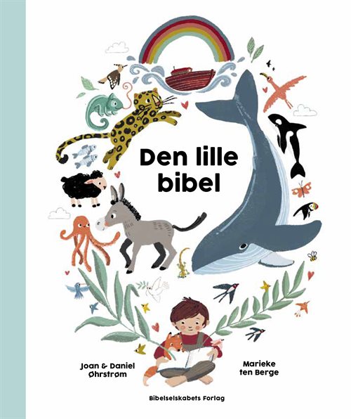 Den lille bibel af Joan Øhrstrøm og Daniel Øhrstrøm