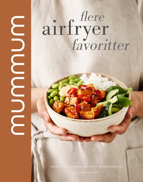 mummum - flere airfryer favoritter af Amanda Juul Jensen og Mathilde Munksø Bentsen