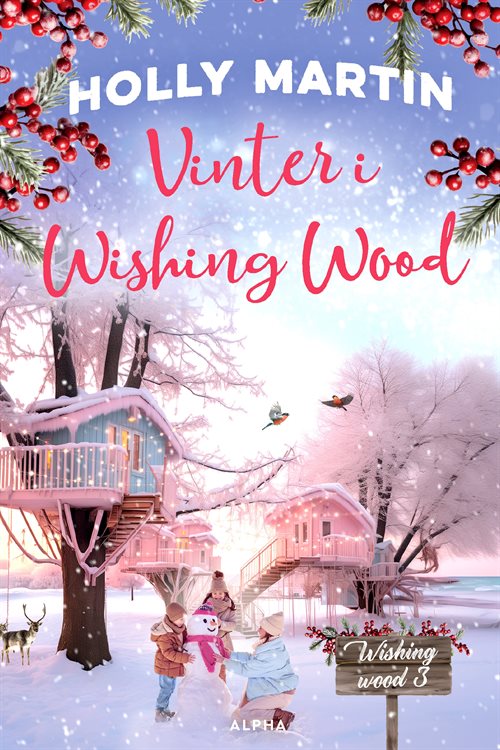 Vinter i Wishing Wood af Holly Martin